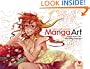 Beginner's Guide to Creating Manga Art: Learn to Draw, Color and Design Characters
