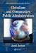 Globalism and Comparative Public Administration (Public Administration and Public Policy)