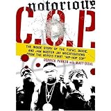 Notorious C.O.P. (Unabridged)