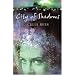 City of Shadows (Celia Rees Supernatural Trilogy)
