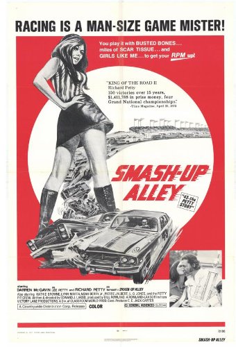 Cover image : Smash Up Alley Poster 27x40 Noah Beery Jr. Kathie Browne Pierre Jalbert