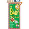 Baby Bargains: Secrets to Saving 20% to 50% on... by Denise Fields and Alan Fields