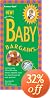 Baby Bargains: Secrets to Saving 20% to 50% on Baby Furniture, Equipment, Clothes, Toys, Maternity Wear and Much, Much More!