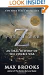 World War Z (Movie Tie-In Edition): A...