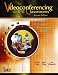 Videoconferencing for K-12 Classrooms, Second Edition: A Program Development Guide