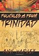 Folktales from Trinidad