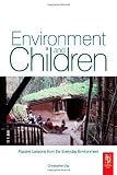 Environment and Children: Passive Lessons from the Everyday Environment [Paperback]