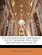 The Metropolitan Tabernacle Pulpit: Sermons Preached and Revised, Volume 18