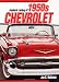 Standard Catalog of 1950s Chevrolet