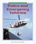 Police and Emergency Vehicles (Transportation and Communication)