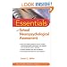 Essentials of School Neuropsychological Assessment (Essentials of Psychological Assessment)