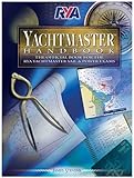 The RYA yachtmaster handbook : a guide to the exam & how to succeed