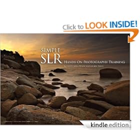Simple SLR Hands-On Photography Guide
