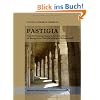 FASTIGIA: Texte der Latinumspr�fung und des Latein-Abiturs  mit kommentierter Muster�bersetzung und Kurzgrammatik