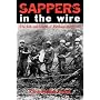 Sappers In The Wire (Texas A&M University Military History Series)