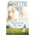The Tender Years (PRAIRIE LEGACY) (Reprint) (Paperback)