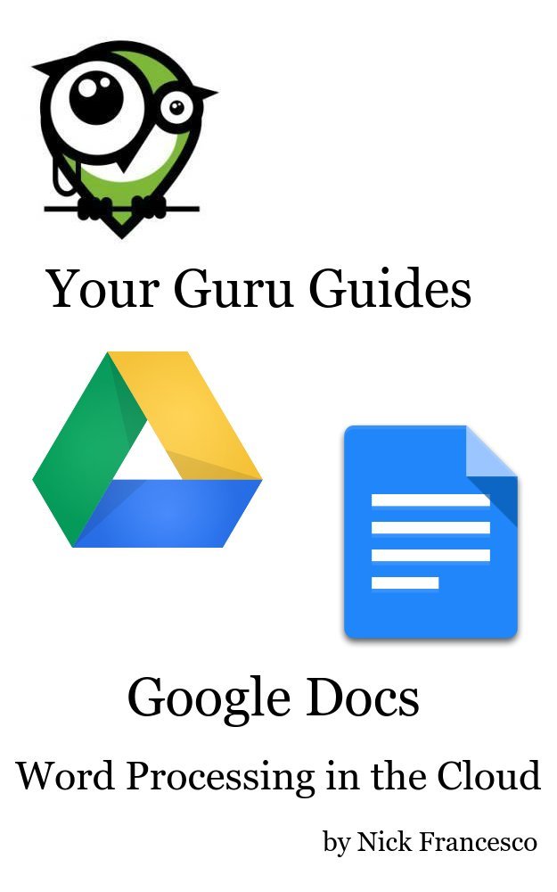 Amazon.com: Google Docs: Word Processing in the Cloud (Your Guru ...