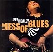 Mess Of Blues