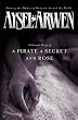 A Pirate, a Secret and Rose