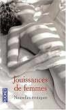 Jouissances de femmes