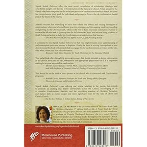 Signed, Sealed, Delivered: Theologies of Confirmation for the 21st Century