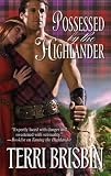 Possessed by the Highlander