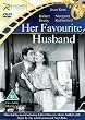Her Favourite Husband [DVD]