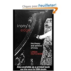 Irony's Edge: The Theory and Politics of Irony