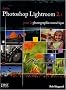Photoshop lightroom 2.1 : Pour la photographie numerique