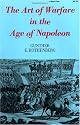 The Art of Warfare in the Age of Napoleon