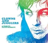 Clowns & Jugglers-a Tribute to Syd Barrett