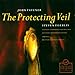 Tavener: The Protecting Veil; Thrinos / Britten: Third Suite for Cello, op. 87