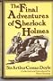 The Final Adventures of Sherlock Holmes
