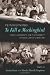 Reimagining to Kill a Mockingbird: Family, Community, and the Possibility of Equal Justice Under Law