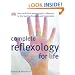 Complete Reflexology for Life