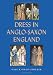 Dress in Anglo-Saxon England
