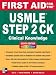 First Aid for the USMLE Step 2 CK, Eighth Edition (First Aid USMLE)
