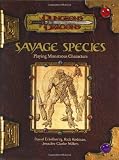 Savage Species (Dungeons and Dragons 3rd Edition)