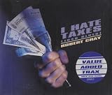 I Hate Taxes