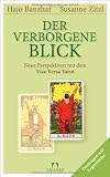 Der verborgene Blick: Neue Perspektiven mit dem Vice Versa Tarot - (Set mit Box und 78 Karten) - Hajo Banzhaf, Susanne Zitzl