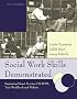 Social Work Skills Demonstrated: Beginning Direct Practice CD-ROM, Text-Workbook and Website (2nd Edition)