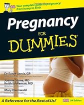 Pregnancy for Dummies UK Edition