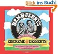 Ben and Jerry's Homemade Ice Cream and Dessert Book