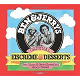 Ben and Jerry's Homemade Ice Cream and Dessert Bookvon "Ben R. Cohen"