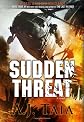 Sudden Threat
