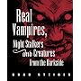 Real Vampires, Night Stalkers and Creatures from the Darkside