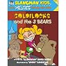 Slangman's Fairy Tales: English to Hebrew, Level 2 - Goldilocks and the 3 Bears