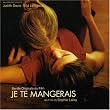 Je Te Mangerais