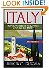 Italy: From Revolution To Republic, 1700 To The Present