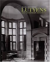 Lutyens & The Modern Movement